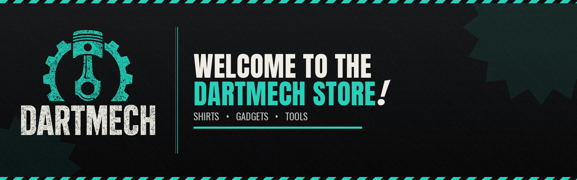 A promotional banner for the Dartmech store, featuring a teal and white logo with a piston and gear on the left, and the text 'WELCOME TO THE DARTMECH STORE!' on a dark background.